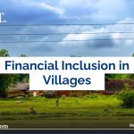 Financial Inclusion in Rural India